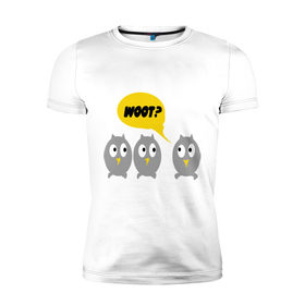 Мужская футболка премиум с принтом Три совенка во Владимире, 92% хлопок, 8% лайкра | приталенный силуэт, круглый вырез ворота, длина до линии бедра, короткий рукав | woot | вопрос | животные | недоумение | птицы | совята | софа | софенки | софы | удивление