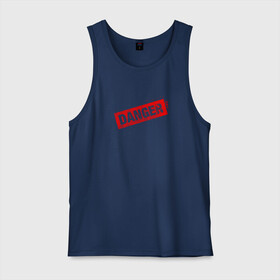 Мужская майка хлопок с принтом DANGER во Владимире, 100% хлопок |  | минимализм | надпись | опасность | печать | текст